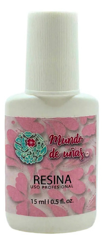 Brush On Resina Pegamento Glue Resina Extra Adherente Mdu